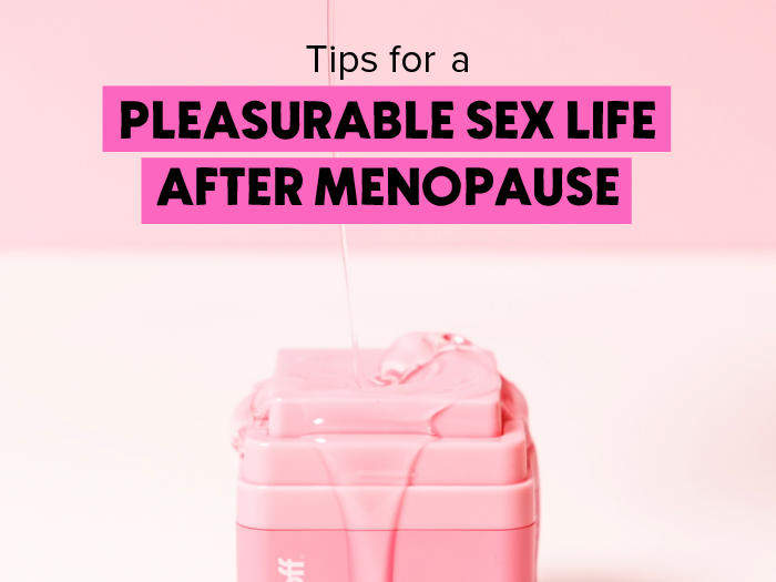 Tips for Pleasurable Sex Life After Menopause